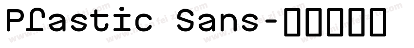 Plastic Sans字体转换